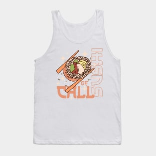 Call Of Sushi | Sushi Food Lover Tank Top